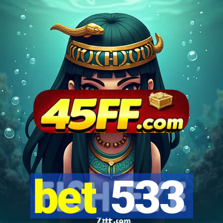 bet 533